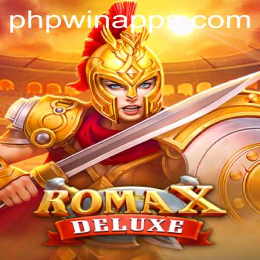 Discover the Thrills of RomaXDeluxe: A Modern Gaming Marvel